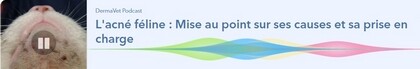Nouveau Podcast DermaVet !