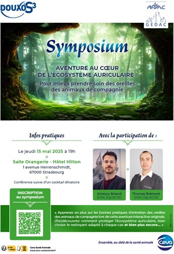 Symposium Ceva Santé Animale – Aventure au cœur de l’écosystème auriculaire